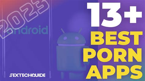 adult movie apps|16 Best Android Porn Apps [2024]: Safest & Free Adult APKs